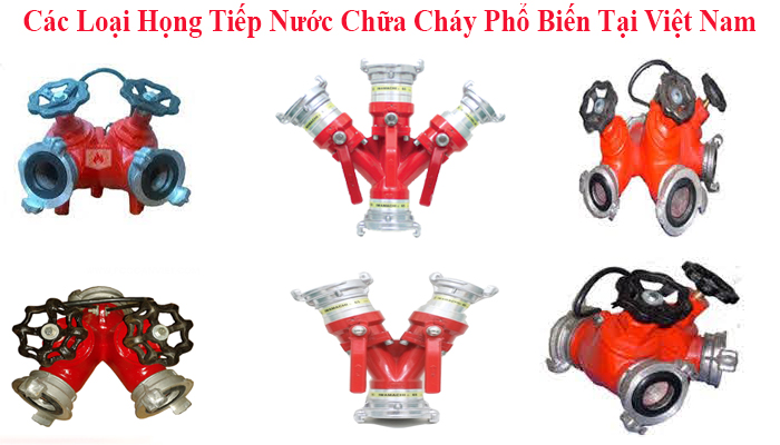 Các Loại Họng Tiếp Nước Chữa Cháy Phổ Biến Tại Việt Nam