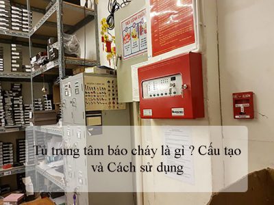 Tủ trung tâm báo cháy
