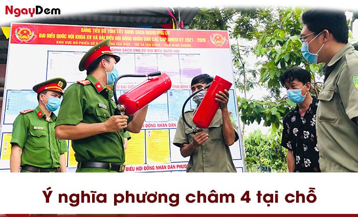 Ý nghĩa của phương châm 4 tại chỗ