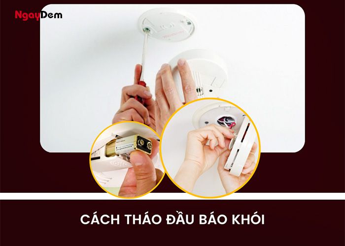 Hướng dẫn cách tháo đầu báo khói chuẩn