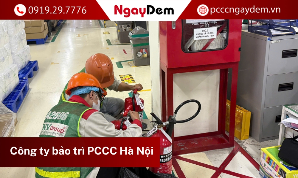 Top 8 Công ty bảo trì hệ thống PCCC tại Hà Nội uy tín, chuyên nghiệp Công ty bảo trì hệ thống PCCC tại Hà Nội