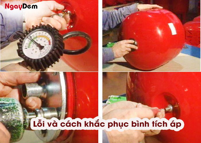 Lỗi và cách khắc phục bình tích áp nhanh chóng