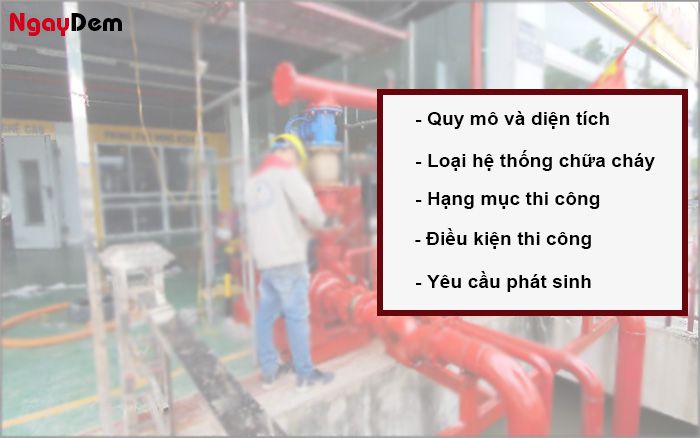 Báo giá thi công hệ thống phòng cháy chữa cháy ảnh hưởng bởi yếu tố nào?
