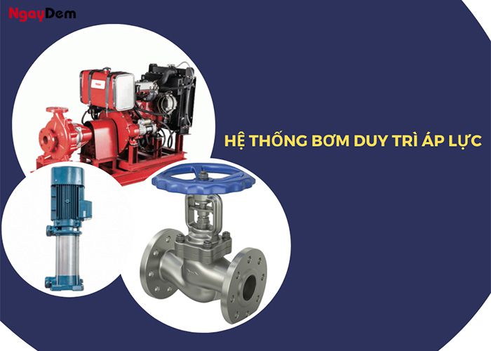 Hệ thống bơm duy trì áp lực