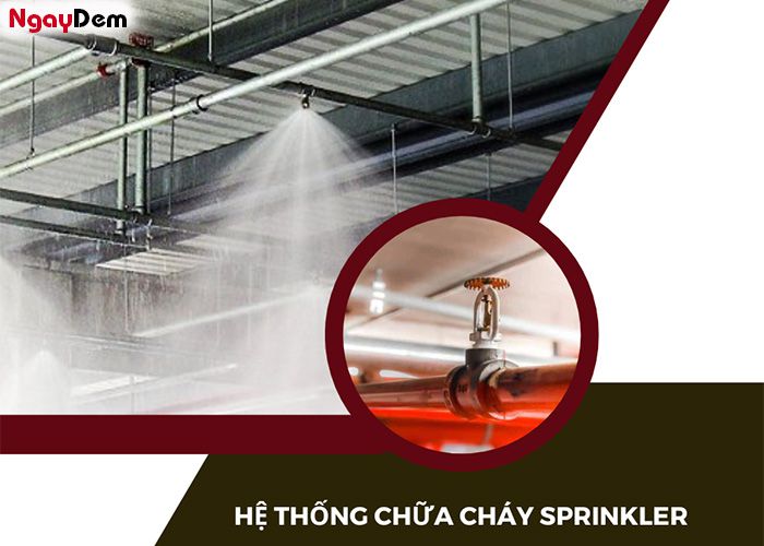 Hệ thống chữa cháy tự động Sprinkler