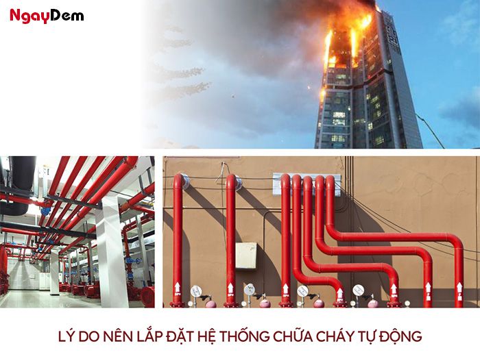 Lý do nên lắp đặt hệ thống chữa cháy tự động?