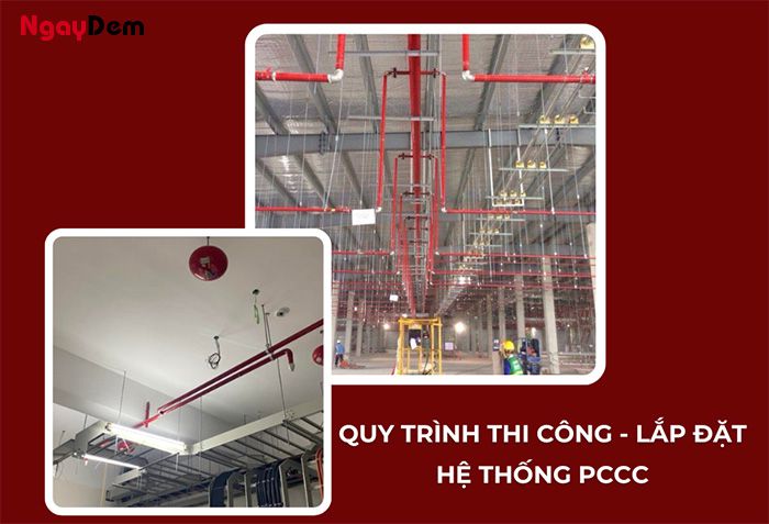 Các bước quy trình lắp đặt hệ thống phòng cháy chữa cháy
