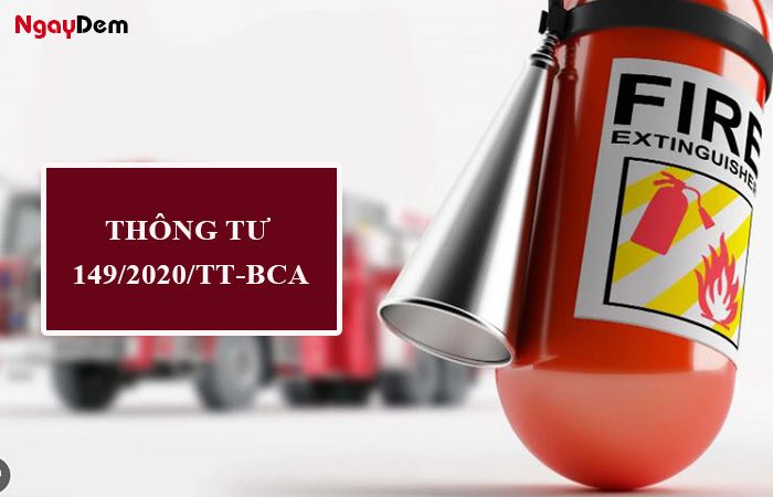 Đôi nét về thông tư 149 PCCC