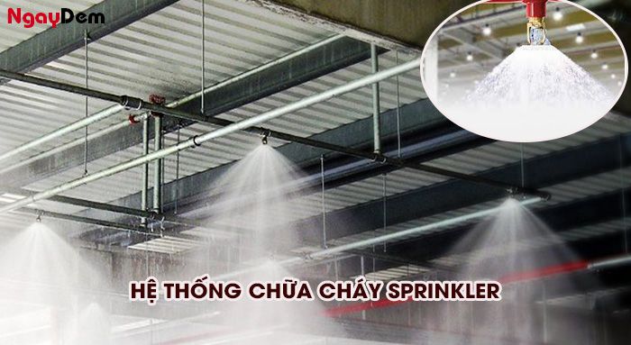 Hệ thống chữa cháy tự động Sprinkler