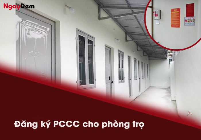 Quy trình đăng ký PCCC cho phòng trọ