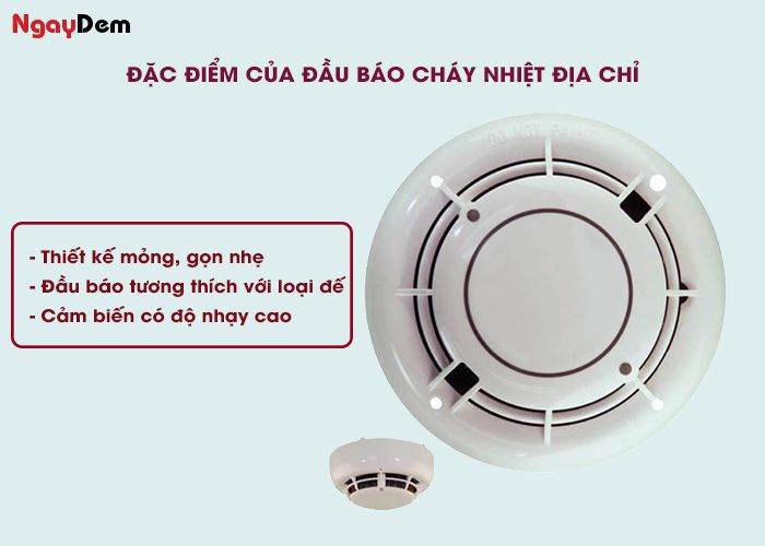 Đặc điểm của đầu báo cháy nhiệt địa chỉ
