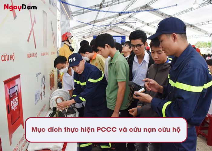 Mực đích thực hiện PCCC và cứu nạn cứu hộ