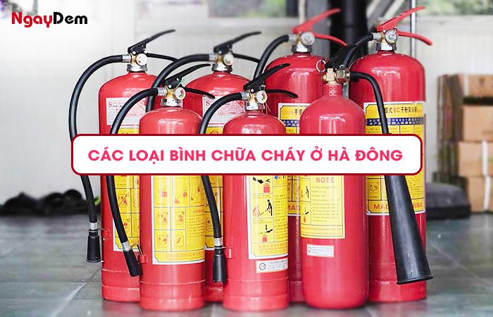 Các loại bình chữa cháy ở Hà Đông giá rẻ