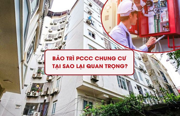 Tại sao bảo trì PCCC chung cư lại quan trọng?