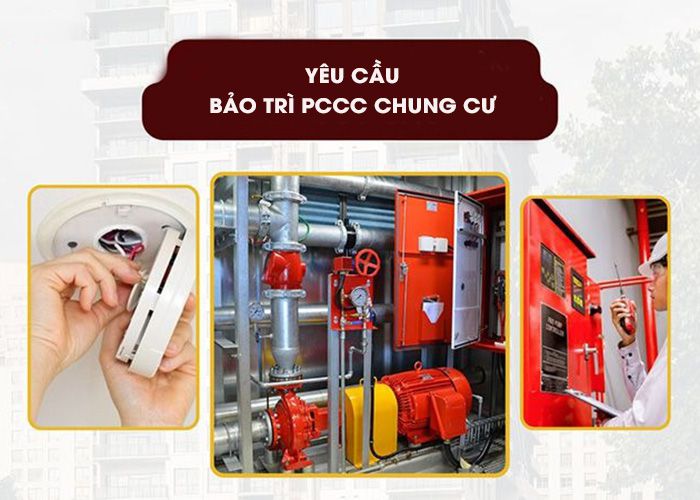 Yêu cầu về bảo trì PCCC chung cư và hiểm hoạ cháy nổ
