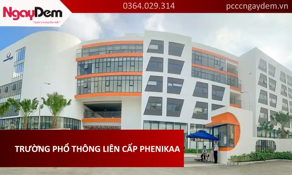 Hoàn thiện dự án bảo dưỡng PCCC Trường Phổ thông Liên cấp Phenikaa