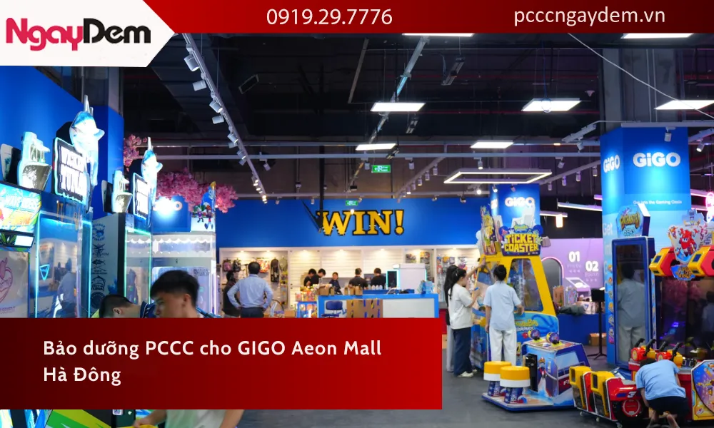 Bảo dưỡng PCCC cho GIGO AEONMALL Hà Đông