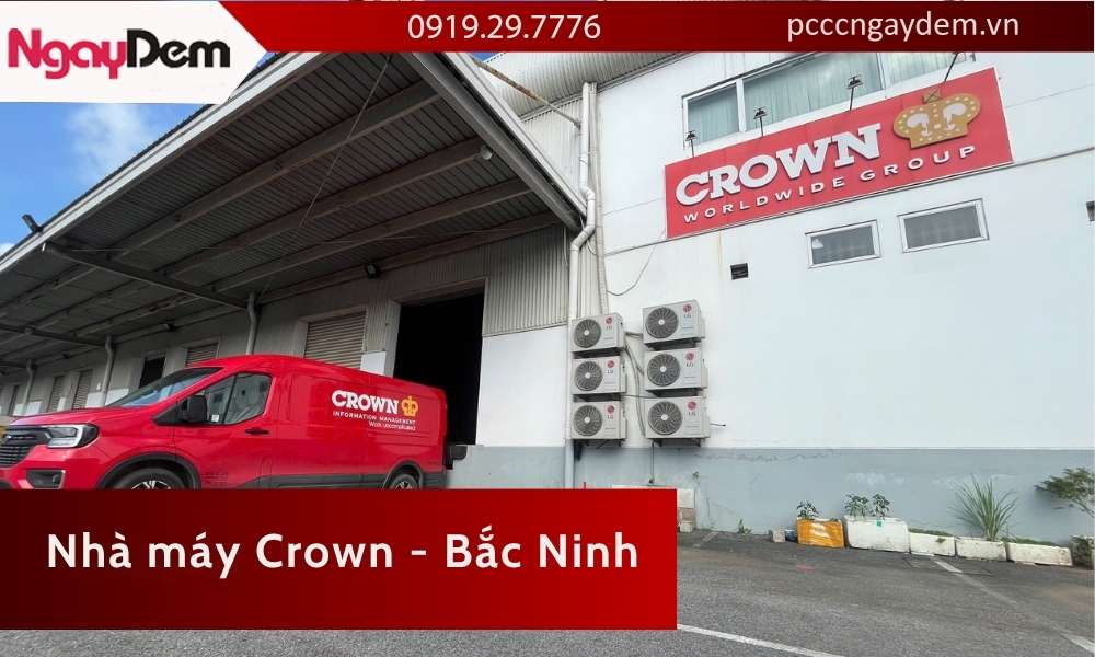 Bảo dưỡng bình chữa cháy cho nhà máy Crown