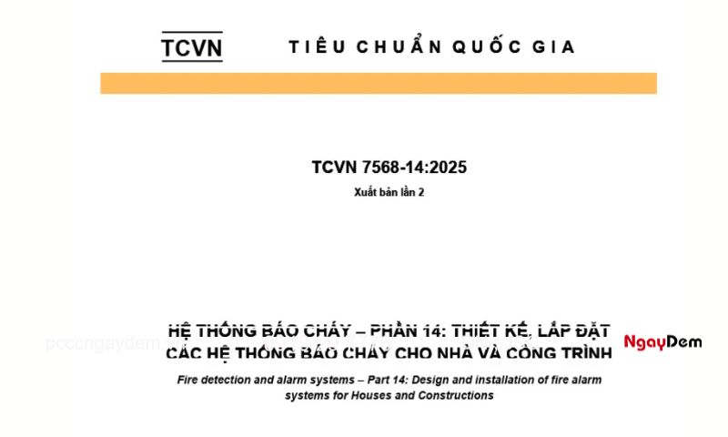 TCVN 7568-14:2025 đang là một trong những tiêu chuẩn quốc gia được áp dụng cho hệ thống PCCC