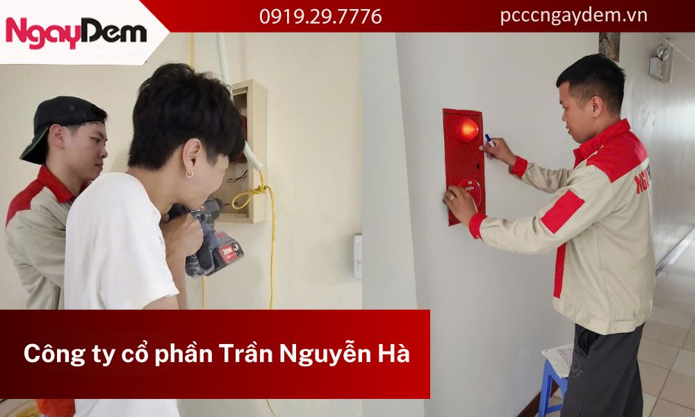 Thi công lắp đặt hệ thống PCCC Công ty cổ phần Trần Nguyễn Hà Thi công lắp đặt hệ thống PCCC Công ty cổ phần Trần Nguyễn Hà