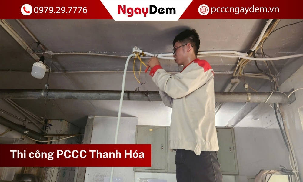 Thi công hệ thống PCCC Thanh Hóa: Lắp đặt trọn gói, tặng bản vẽ TK Thi công hệ thống PCCC Thanh Hóa