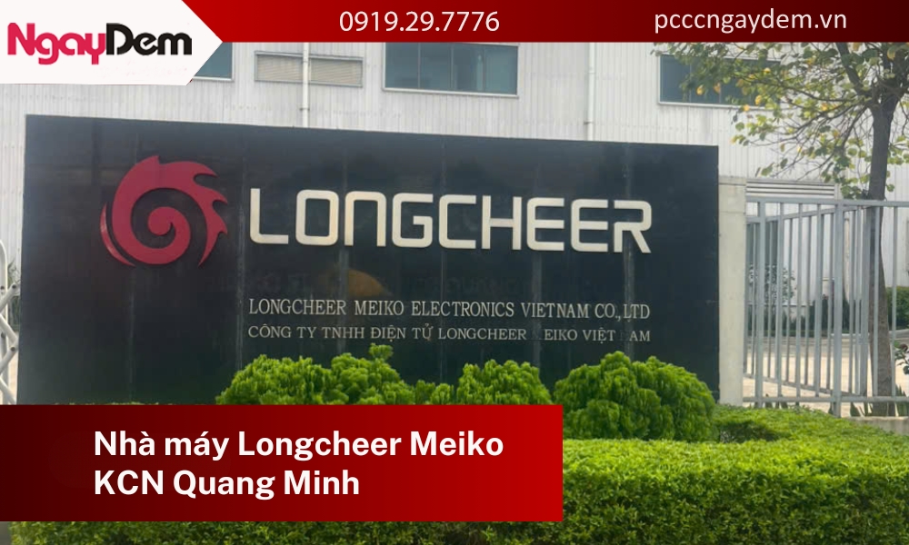 Bảo trì PCCC nhà máy Longcheer Meiko, KCN Quang Minh