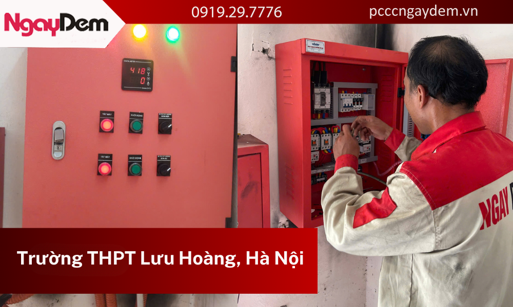 Lắp đặt tủ điều khiển máy bơm chữa cháy tại trường THPT Lưu Hoàng Lắp đặt tủ điều khiển máy bơm chữa cháy