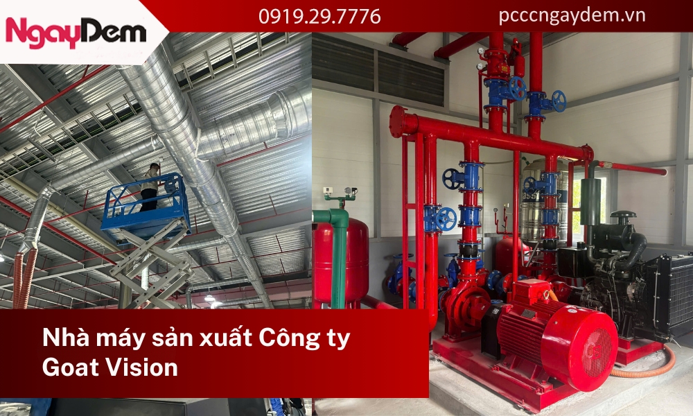 Bảo trì PCCC nhà máy sản xuất Công ty Goat Vision, Ninh Bình Bảo trì PCCC nhà máy sản xuất goat vision