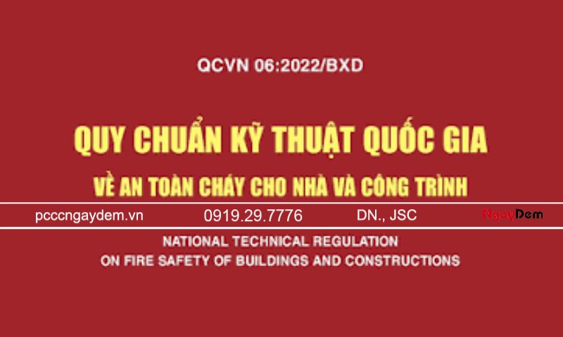 Quy chuẩn nghiệm thu PCCC mới nhất và những điều cần biết QCVN 06:2022/BXD và các quy chuẩn, tiêu chuẩn kỹ thuật liên quan